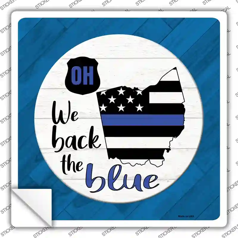 Ohio Back The Blue Novelty Square Sticker Decal