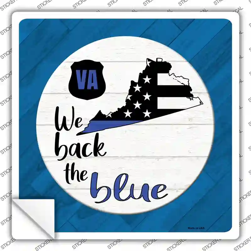 Virginia Back The Blue Novelty Square Sticker Decal