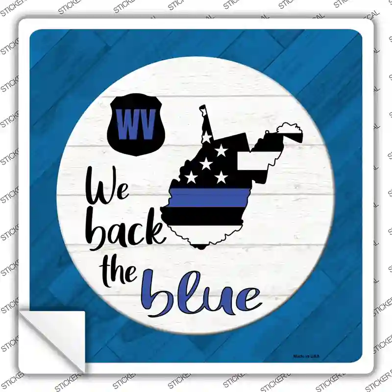 West Virginia Back The Blue Novelty Square Sticker Decal