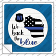 Wisconsin Back The Blue Novelty Square Sticker Decal