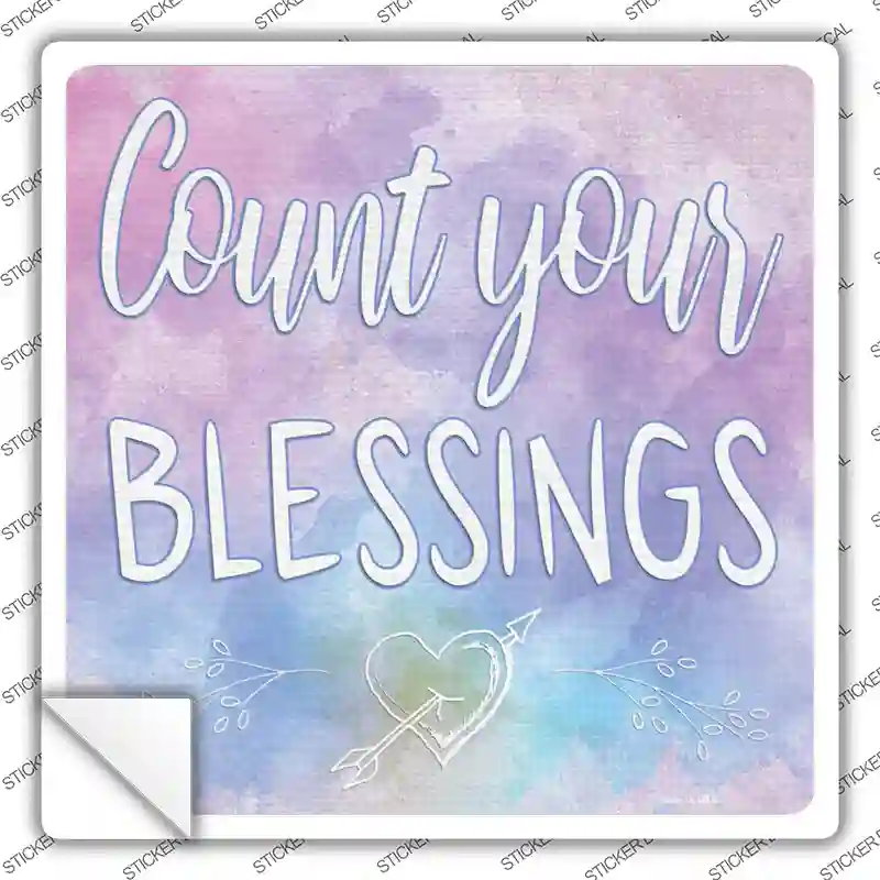 Count Your Blessings Novelty Square Sticker Decal