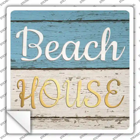Beach House Novelty Square Sticker Decal