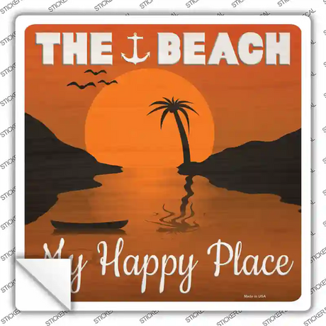 The Beach My Happy Place Novelty Square Sticker Decal