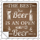 Best Beer Open Beer Novelty Square Sticker Decal