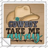 Take Me Away Novelty Square Sticker Decal