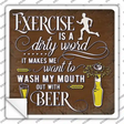 Exercise Is Dirty Word Novelty Square Sticker Decal