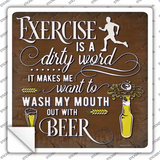 Exercise Is Dirty Word Novelty Square Sticker Decal