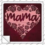 Mama Heart Rose Novelty Square Sticker Decal