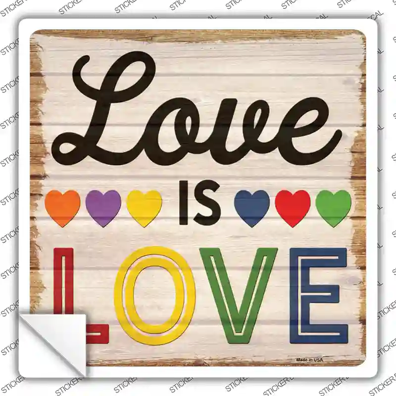 Love Is Love Rainbow Novelty Square Sticker Decal