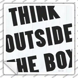 Think Outside the Box Novelty Square Sticker Decal