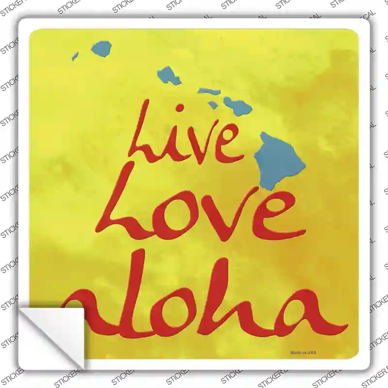 Live Love Aloha Novelty Square Sticker Decal