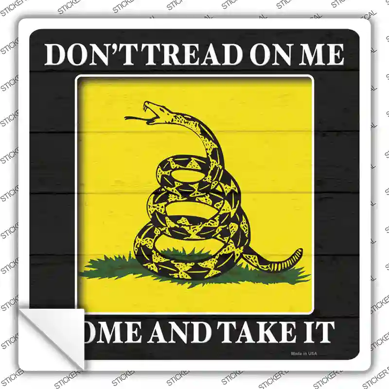 Come And Take It Gadsden Novelty Square Sticker Decal