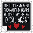 Sister Is Soul And Heart Novelty Square Sticker Decal