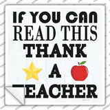 Thank A Teacher Novelty Square Sticker Decal