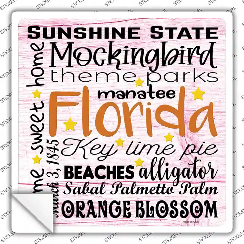 Florida Motto Novelty Square Sticker Decal