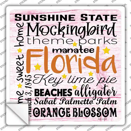 Florida Motto Novelty Square Sticker Decal