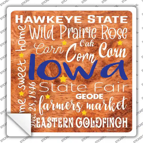 Iowa Motto Novelty Square Sticker Decal