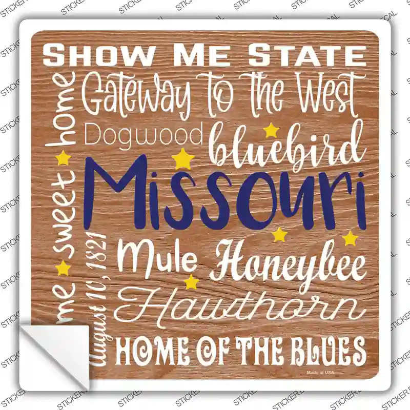 Missouri Motto Novelty Square Sticker Decal