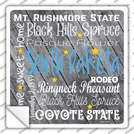 South Dakota Motto Novelty Square Sticker Decal