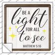 Light For All To See Novelty Square Sticker Decal