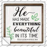 He Has Made Everything Beautiful Novelty Square Sticker Decal