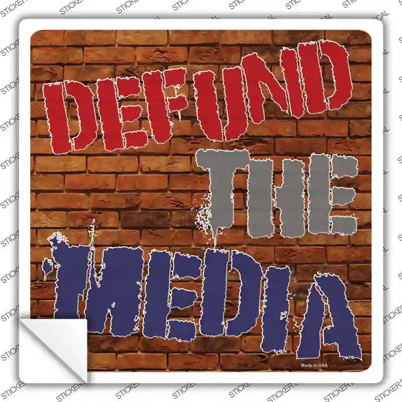 Defund The Media Novelty Square Sticker Decal