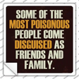 Most Poisonous People Novelty Square Sticker Decal
