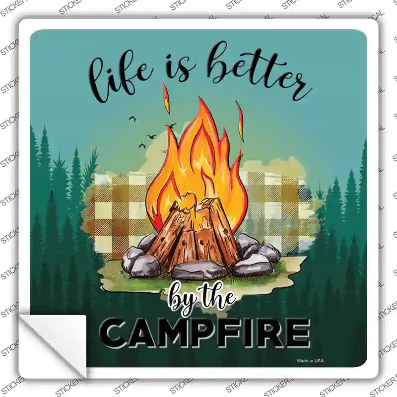Better By The Campfire Firepit Novelty Square Sticker Decal