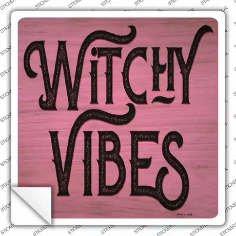 Witchy Vibes Pink Novelty Square Sticker Decal