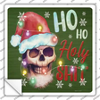 Ho Ho Holy Shit Novelty Square Sticker Decal