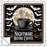 Nightmare Before Coffee Novelty Square Sticker Decal SQ-1714s