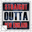 Straight Outta New England Novelty Square Sticker Decal