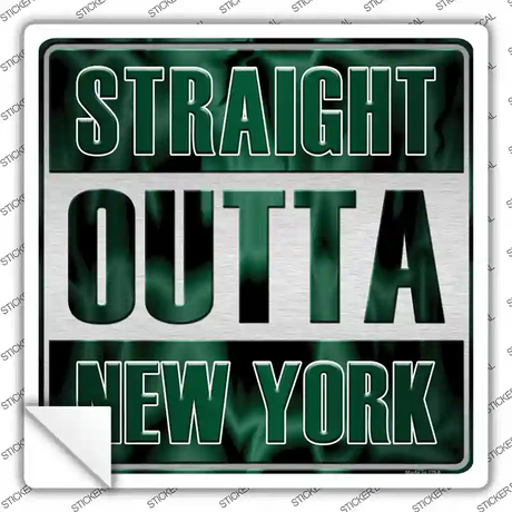 Straight Outta New York Green Novelty Square Sticker Decal
