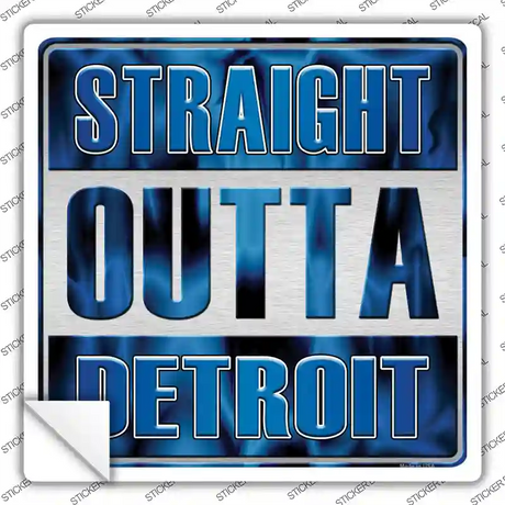 Straight Outta Detroit Novelty Square Sticker Decal