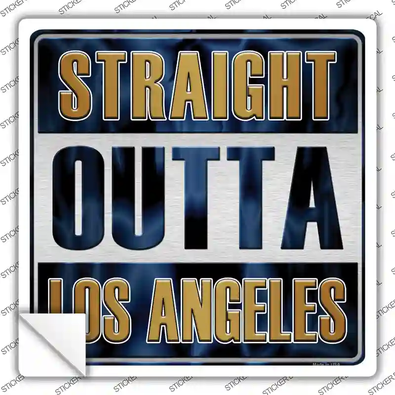 Straight Outta Los Angeles Novelty Square Sticker Decal