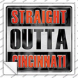 Straight Outta Cincinnati Novelty Square Sticker Decal