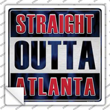 Straight Outta Atlanta Blue Novelty Square Sticker Decal