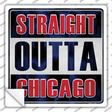 Straight Outta Chicago Blue Novelty Square Sticker Decal
