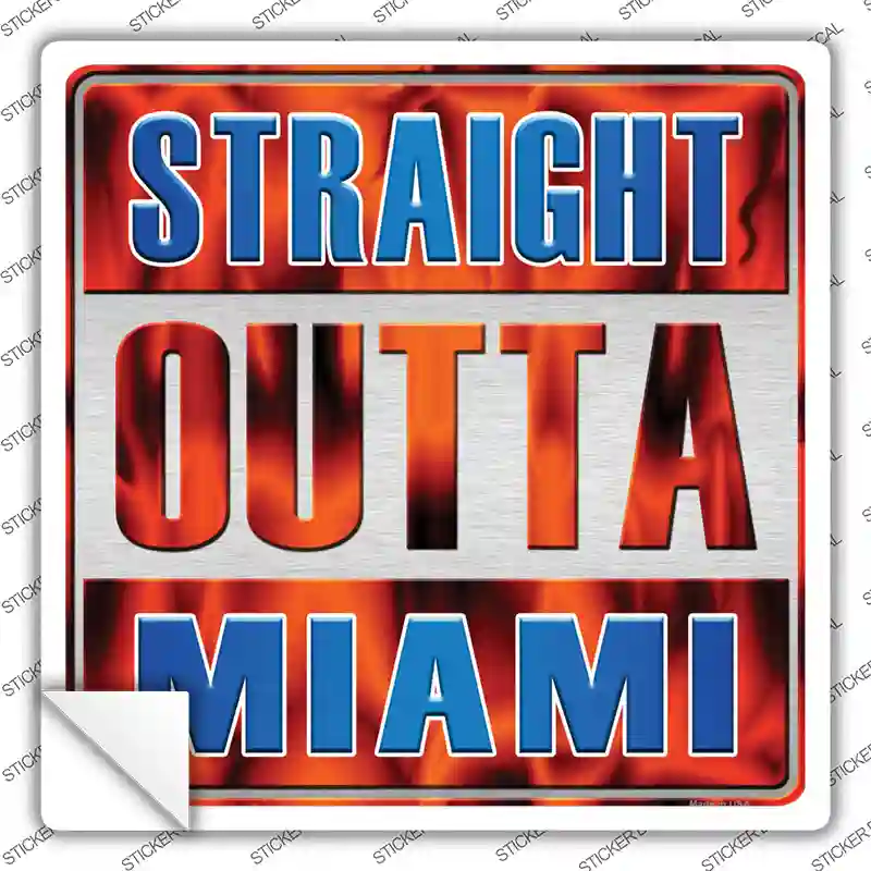 Straight Outta Miami Blue Novelty Square Sticker Decal