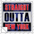 Straight Outta New York Red Novelty Square Sticker Decal