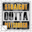 Straight Outta Pittsburgh Yellow Novelty Square Sticker Decal