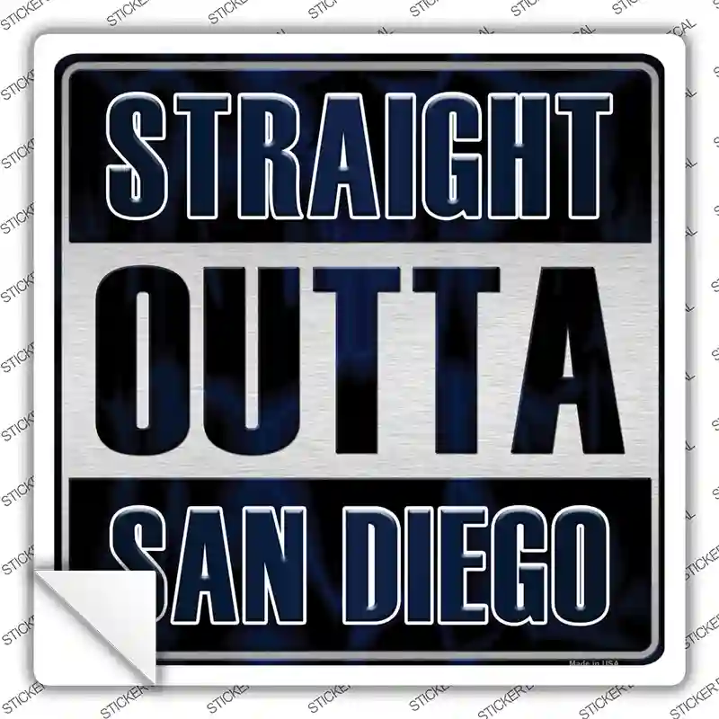 Straight Outta San Diego City Novelty Square Sticker Decal
