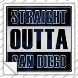 Straight Outta San Diego City Novelty Square Sticker Decal