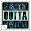 Straight Outta Seattle City Novelty Square Sticker Decal