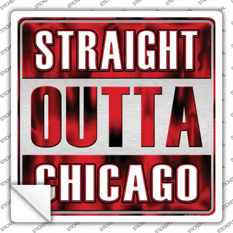 Straight Outta Chicago Red Novelty Square Sticker Decal