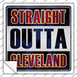 Straight Outta Cleveland Maroon Novelty Square Sticker Decal