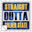 Straight Outta Golden State Novelty Square Sticker Decal
