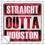 Straight Outta Houston Red Novelty Square Sticker Decal