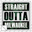 Straight Outta Milwaukee City Novelty Square Sticker Decal