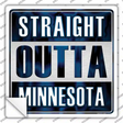 Straight Outta Minnesota White Novelty Square Sticker Decal